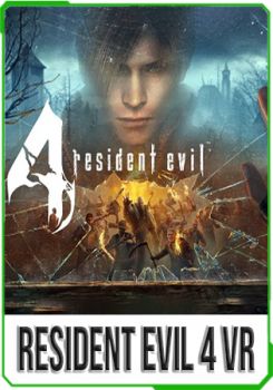 Resident Evil 4 VR v.2.1 RUS Resident Evil 4 VR v.2.1 RUS